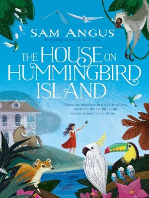 cover image of The House on Hummingbird Island